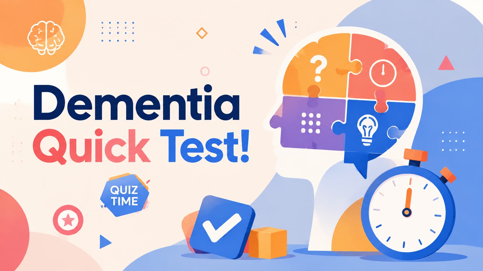 The Ultimate Dementia Quick Test